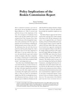 Policy Implications of the Boskin Commission Report Martin Neil Baily1 Institute for International Economics on