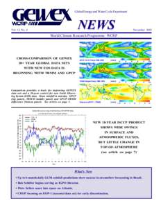 Weather prediction / European Space Agency / Computational science / Physical geography / Global Energy and Water Cycle Experiment / Tropical Rainfall Measuring Mission / World Climate Research Programme / Baseline Surface Radiation Network / International Satellite Cloud Climatology Project / Atmospheric sciences / Earth / Meteorology