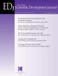 EDj Economic Development Journal The IEDC 734 15th Street, NW Suite 900 • Washington, DC[removed]Volume 13 / Number 1 / Winter 2014