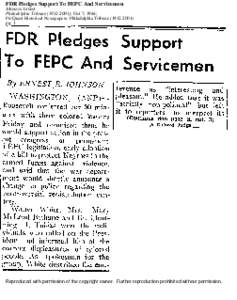 FDR Pledges Support To FEPC And Servicemen Johnson, Ernest Philadelphia Tribune[removed]); Oct 7, 1944; ProQuest Historical Newspapers: Philadelphia Tribune[removed]pg. 1