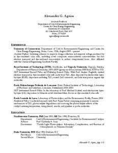 Alexander G. Agrios Assistant Professor Department of Civil & Environmental Engineering Center for Clean Energy Engineering University of Connecticut 261 Glenbrook Road, Unit 3037