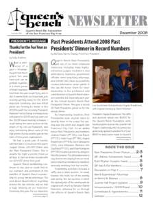 Founded[removed]Queen’s Bench Bar Association of the San Francisco Bay Area  PRESIDENT’S MESSAGE