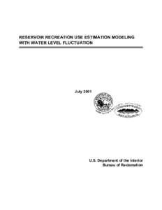 RESERVOIR RECREATION USE ESTIMATION MODELING WITH WATER LEVEL FLUCTUATION July[removed]U.S. Department of the Interior