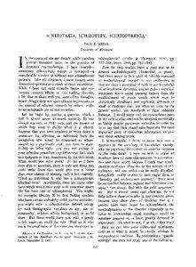 SCHIZOTAXIA, SCHIZOTYPY, SCHIZOPHRENIA1 PAUL E. MEEHL University of Minnesota