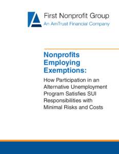 Nonprofits Employing Exemptions: How Participation in an Alternative Unemployment Program Satisfies SUI