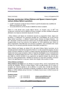 Press Release  Kourou, le 30 septembre 2015 SPACE SYSTEMS