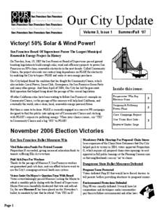 Our City Update Volume 3, Issue 1 Summer/Fall 07  Victory! 50% Solar & Wind Power!