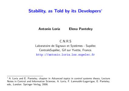 Stability, as Told by its Developers∗  Antonio Lor´ıa Elena Panteley