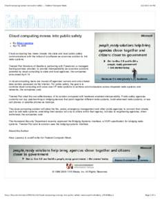 Cloud computing moves into public safety -- Federal Computer Week[removed]:41 PM Cloud computing moves into public safety By Alice Lipowicz