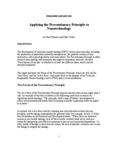 PUBLISHED JANUARY[removed]Applying the Precautionary Principle to Nanotechnology by Chris Phoenix and Mike Treder