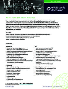 N OT- F O R - P R O F I T  N o t- Fo r- P ro f i t ° I n d u st r y Pe rs p e c t i v e Your organization has an important mission to fulfill, and every day there are numerous financial considerations that can g