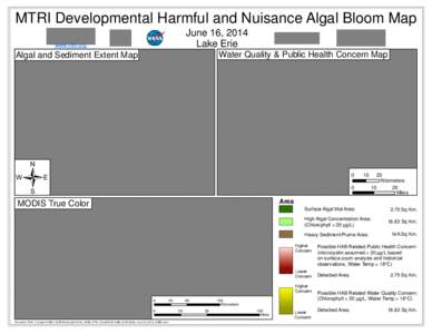 MTRI Developmental Harmful and Nuisance Algal Bloom Map June 16, 2014 Lake Erie www.mtri.org