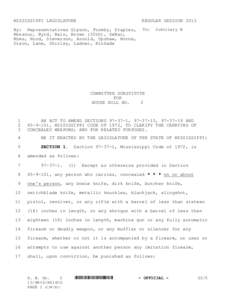 MISSISSIPPI LEGISLATURE  REGULAR SESSION 2013 By: Representatives Gipson, Formby, Staples, Monsour, Byrd, Bain, Brown (20th), DeBar,