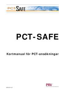 PCT-SAFE Kortmanual för PCT-ansökningar[removed]LT  PCT-SAFE : demo mode / production mode