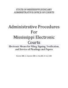 Administrative Procedures for Mississippi Electronic Court System