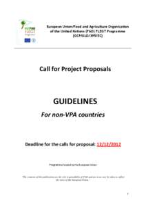 European Union/Food and Agriculture Organization of the United Nations (FAO) FLEGT Programme (GCP/GLO/395/EC) Call for Project Proposals