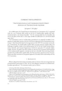 CURRENT DEVELOPMENTS THE INTERNATIONAL LAW COMMISSION ADOPTS DRAFT ARTICLES ON TRANSBOUNDARY AQUIFERS By Stephen C. McCaffrey* At its 2008 session the United Nations International Law Commission (ILC) completed work on a