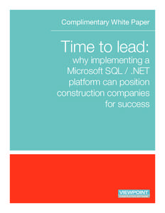 Complimentary White Paper  Time to lead: why implementing a Microsoft SQL / .NET