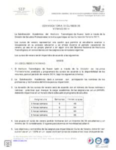 DIRECCIÓN GENERAL DE EDUCACIÓN SUPERIOR TECNOLÓGICA Instituto Tecnológico de Nuevo León 2014, Año de Octavio Paz