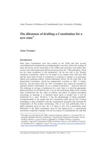 Anne Twomey is Professor of Constitutional Law, University of Sydney  The dilemmas of drafting a Constitution for a new state
  Anne Twomey