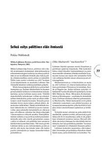 tys: ”Äidinkielisten kielenkäyttö on usein huolimatonta.” Entä mitä järkeä on savolaisille piikittelyssä (sivuilla 7 ja 149)? Joitakin suoranaisia oikeakielisyysvirheitä ja lyöntivirheitäkin kirjassa on: Internet on kirjoitettu pienellä (189); alisteisen kysymyslauseen perässä on kysymysmerkki, vaikka päälause ei ole