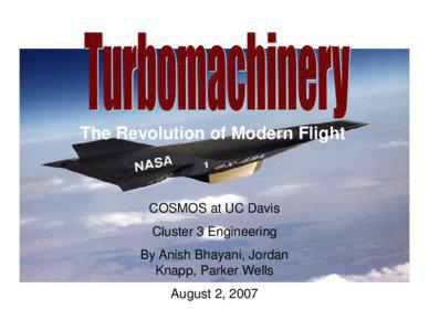 The Revolution of Modern Flight  COSMOS at UC Davis