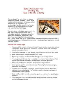 Make a Resolution That Will Help You Have 12 Months of Safety Energy safety is not only one of the easiest resolutions to make and keep, it is one of the