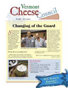 Fall 2005 • Vol. 5, Issue 2  Changing of the Guard A
