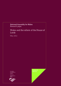 National Assembly for Wales Research paper Wales and the reform of the House of Lords May 2012
