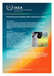 September[removed]Protecting and managing water resources in Algeria The challenge…  Algeria faces groundwater issues that include increased exploitation of coastal aquifers,