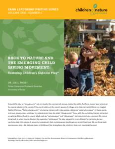 C&NN Leadership Writing Series Volume one: Number 3 Back to Nature and the Emerging Child Saving Movement:
