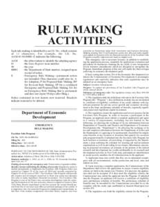 RULE MAKING ACTIVITIES Each rule making is identified by an I.D. No., which consists of 13 characters. For example, the I.D. No. AAM[removed]E indicates the following: