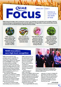 Focus  SPRING 2014 • ISSUE 3 STAYING IN TOUCH WITH