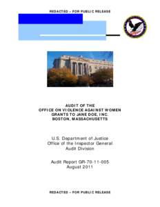 Audit of the Office on Violence Against Women Grants to Jane Doe, Inc, Boston, MA GR