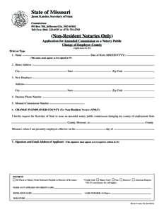 State of Missouri  This form is designed to be filled out online for your convenience. Please read the instructions carefully. Complete the necessary information, print, sign and mail.