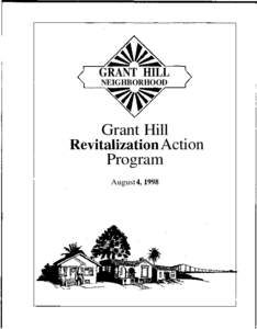 GRANT HILL NEIGHBORHOOD Grant Hill Revitalization Action Program