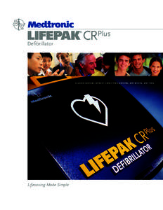 Plus LIFEPAK CR Defibrillator ®