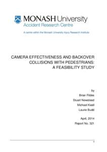 CAMERA EFFECTIVENESS AND BACKOVER COLLISIONS WITH PEDESTRIANS: A FEASIBILITY STUDY by Brian Fildes