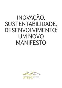 INOVAÇÃO, SUSTENTABILIDADE, DESENVOLVIMENTO: UM NOVO MANIFESTO