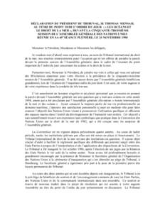 DÉCLARATION DU PRÉSIDENT DU TRIBUNAL, M. THOMAS MENSAH, AU TITRE DU POINT 38 DE L’ORDRE DU JOUR : « LES OCÉANS ET LE DROIT DE LA MER », DEVANT LA CINQUANTE-TROISIÈME SESSION DE L’ASSEMBLÉE GÉNÉRALE DES NATIO