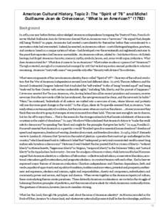 Philosophy / Nationalism / Age of Enlightenment / J. Hector St. John de Crèvecœur / Alexis de Tocqueville / American exceptionalism / Judeo-Christian / Melting pot / Letters from an American Farmer / American culture / Politics / Political philosophy