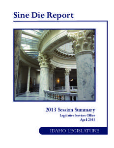Sine Die Report[removed]Session Summary