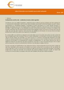 Lettre d’information de la Fondation pour le droit continental  Février 2009  Editorial : Continental law and the crisis - contributions towards a better regulation