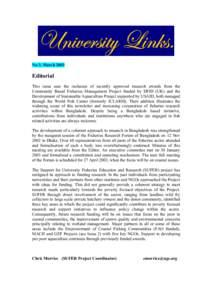 hÇ|äxÜá|àç _|Ç~áA No 3. March 2003 Editorial This issue sees the inclusion of recently approved research awards from the Community Based Fisheries Management Project funded by DFID (UK) and the