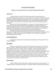 PowerDirect Revisited Harlan Coomes and Brett Korven, Sacramento Municipal Utility District ABSTRACT A paper presented for the 2002 ACEEE Summer Study on Energy Efficiency in Buildings Conference described PowerNet an