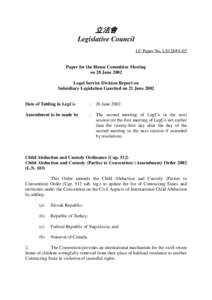 立法會 Legislative Council LC Paper No. LS128[removed]Paper for the House Committee Meeting on 28 June 2002