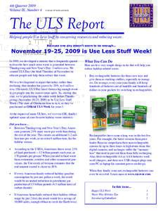 4th Quarter 2009 Volume IX, Number 4 The ULS Report  TM