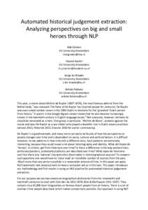 Automated historical judgement extraction: Analyzing perspectives on big and small heroes through NLP Miel Groten VU University Amsterdam 