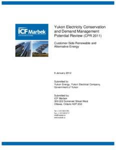 Yukon Electricity Conservation and Demand Management Potential Review (CPR[removed]Customer-Side Renewable and Alternative Energy