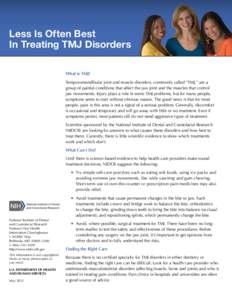 Less Is Often Best In Treating TMJ Disorders